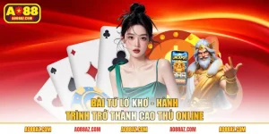 Bài Tứ Lơ Khơ - Hành Trình Trở Thành Cao Thủ Online