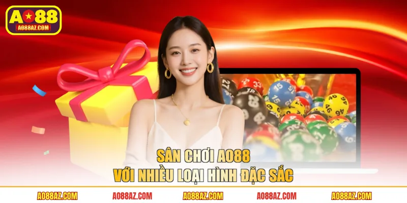 Sân chơi AO88 với nhiều loại hình đặc sắc